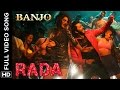 Rada Rada (Full Video Song) | Banjo | Riteish Deshmukh & Nargis Fakhri