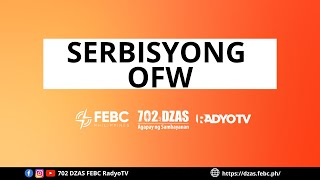 Serbisyong OFW | May 17, 2024