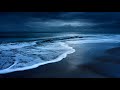 Peaceful Night with Best Ocean Wave Sounds • Healing of Stress, Anxiety and Depressive States