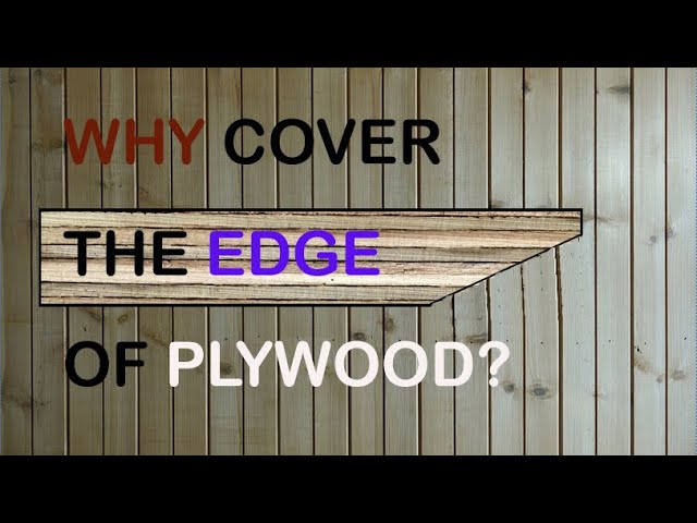 Stuff you should know before trying to edge band plywood