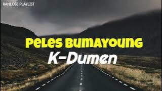 K-Dumen - PELES BUMAYOUNG (PNG Music 2021)