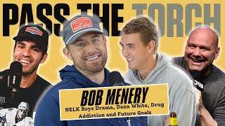 Bob Menery on NELK Drama, Addiction Struggles & His Future - Pass The Torch (S2E7)