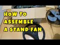 How to assemble an electric fan  mitsu tech stand fan 16 msf16rb