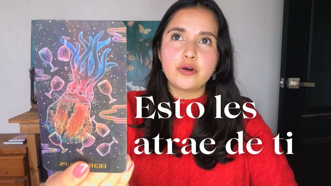 Esto es lo que los demas ADMIRAN y encuentran ATRACTIVO en ti | Canalización atemporal