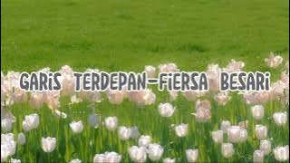 Garis Terdepan-Fiersa Besari (speed up)