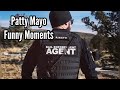 Patty Mayo Funny Moments