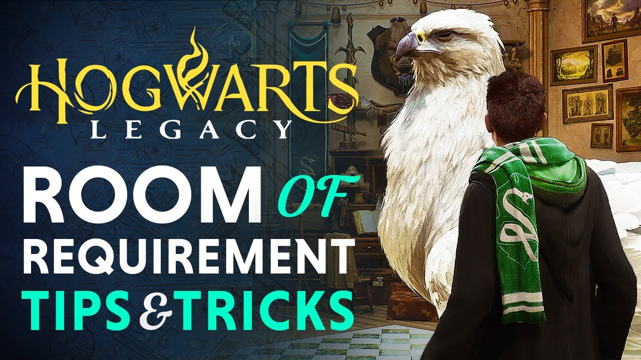 Hogwarts Legacy - The Ultimate Room of Requirement Guide (Tips ...