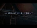 La Révolution de l'Esprit (Documentaire)