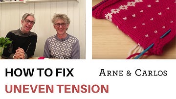 How to fix uneven tension in your knitting projects by ARNE & CARLOS