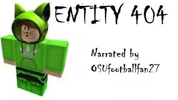 Entity 404 [ROBLOX CREEPYPASTA]