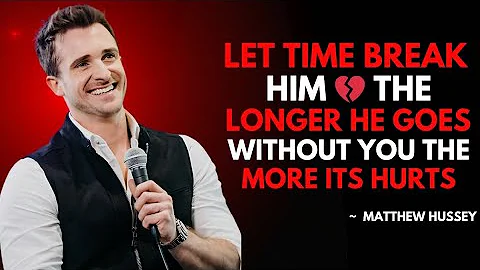 Let Time Break Him |💔 The Longer He Goes Without You, The More It Hurts