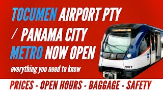 Tocumen Airport Panama Metro Station now open. Everything to know: Hours Price Baggage Safety/Crime