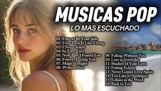 Musica Pop en Inglés 2025 🔊 Melhores Musicas Internacionais 2025 🎤 Canciones Pop Sin Anuncios