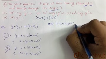 The joint equation of pair of lines having slopes 1 and 3 and passing throught the origin is  | ...