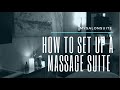 How to set up a massage suite