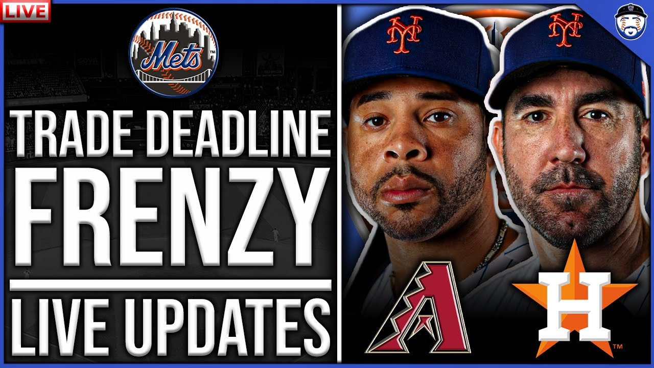 2023 Mets Trade Deadline FRENZY Verlander, Pham, Leone TRADED