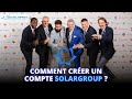 Cest quoi solargroup  comment crer son compte solargroup 