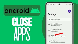 How To Close Open Apps on Google Pixel 8 Pro 2024