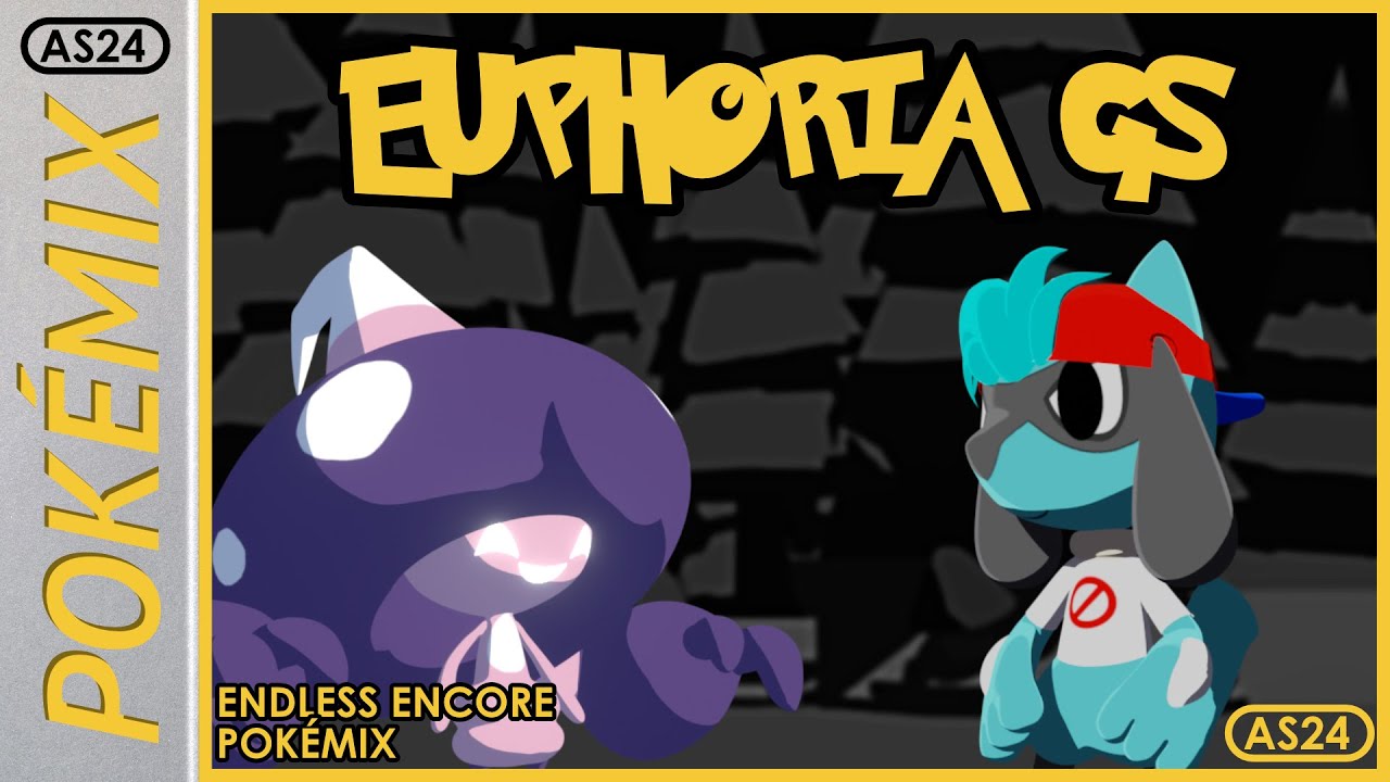 Euphoria GS | Endless Encore Pokémix (+FLP)