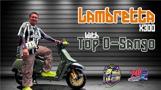 รีวิว Lambretta X300 แต่งสวยของเทพ ep.11 by Top O-Sango