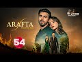 حصريا الحلقة 54 من المسلسل التركي الأعراف مدبلج Full HD 