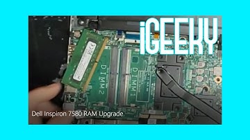 Dell Inspiron 7580 Laptop RAM Upgrade