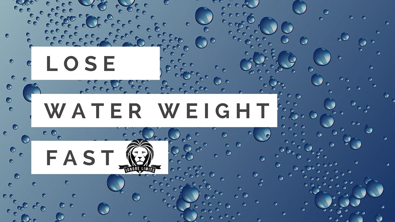 how can i lose water weight quickly