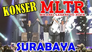 FULL LIVE Konser MLTR Michael Learns To Rock SURABAYA 2022