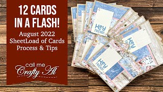 How to Make 12 Cards in a Flash! August 2022 SheetLoad of Cards | Process & Tips #SLCTAug2022