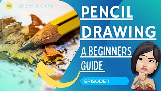 Pencil Drawing A Beginners Guide | What You Need To Get Started!