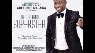 SULE ALAO MALAIKA NEW ALBUM SUPER STAR SIDE A