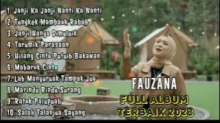 FULL ALBUM FAUZANA, SALAH TALANJUA SAYANG || LAGU MINANG TERBARU