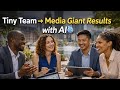 How a Small Team Scaled Like a Giant Using AI-Driven Workflows