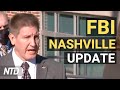 FBI looking at ‘a number of individuals’ in Nashville explosion | Full press conference | NTD