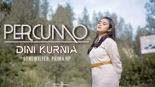 Dini Kurnia - Percumo Acoustic Version