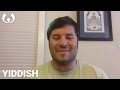 WIKITONGUES Matt Speaking Yiddish WIKITONGUES Matt Speaking Yiddish