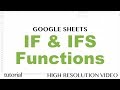 Google Sheets IF & IFS Functions - Formulas with If, Then, Else, Else If Statements