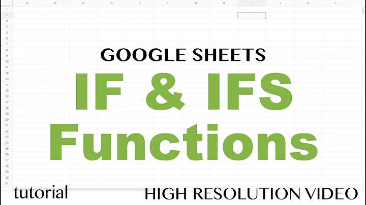 Google Sheets IF & IFS Functions - Formulas with If, Then, Else, Else If Statements