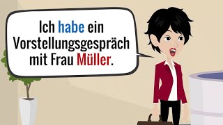 Deutsch lernen A2-B1 | Vorstellungsgespräch | Was sind Ihre Stärken und Schwächen