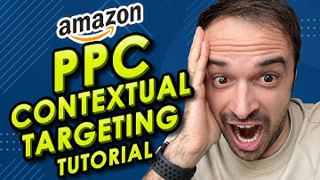 PPC Contextual Targeting Tutorial