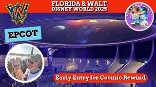 Florida & Walt Disney World 2025 | Epcot | Early Entry for Cosmic Rewind