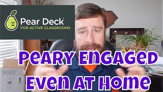 Increased Engagement using Pear Deck while Distance Learning | 2020 Tutorial