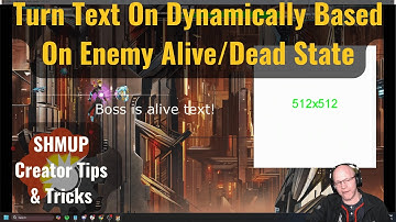 Shmup Creator Tips & Tricks | Turn Text On/Off Dynamically Based on Enemy Alive/Death State