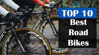 Top 10 Best Road Bikes 2019