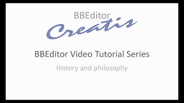 BBEditor Video Tutorial Series - 1.1. History and Philosophy