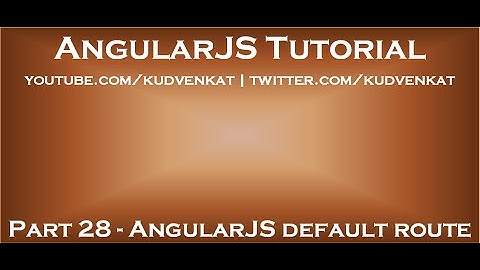 AngularJS default route