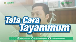 Tata Cara Tayamum  Benar Sesuai Tata Cara Tayammum Nabi Muhammad, RS Roemani Muhammadiyah Semarang