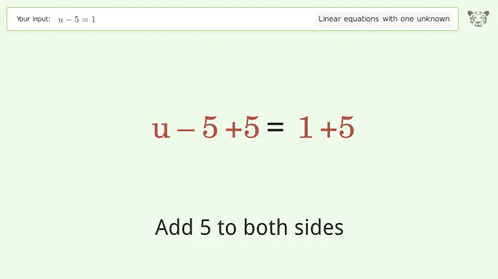Linear equation with one unknown: Solve u-5=1 step-by-step solution