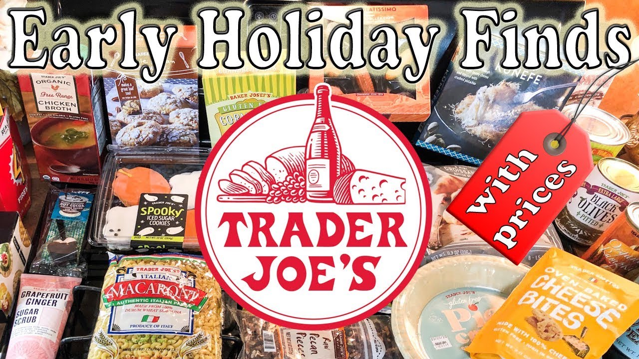 TRADER JOE'S HAUL WITH PRICES | EARLY HOLIDAY FINDS | TASTE TESTING