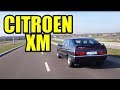 LEGENDARNY KOMFORT, CITROEN XM EXECUTIVE, KREATYWNA TECHNOLOGIA.